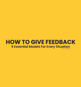 How To Give Feedback – Eric Partaker